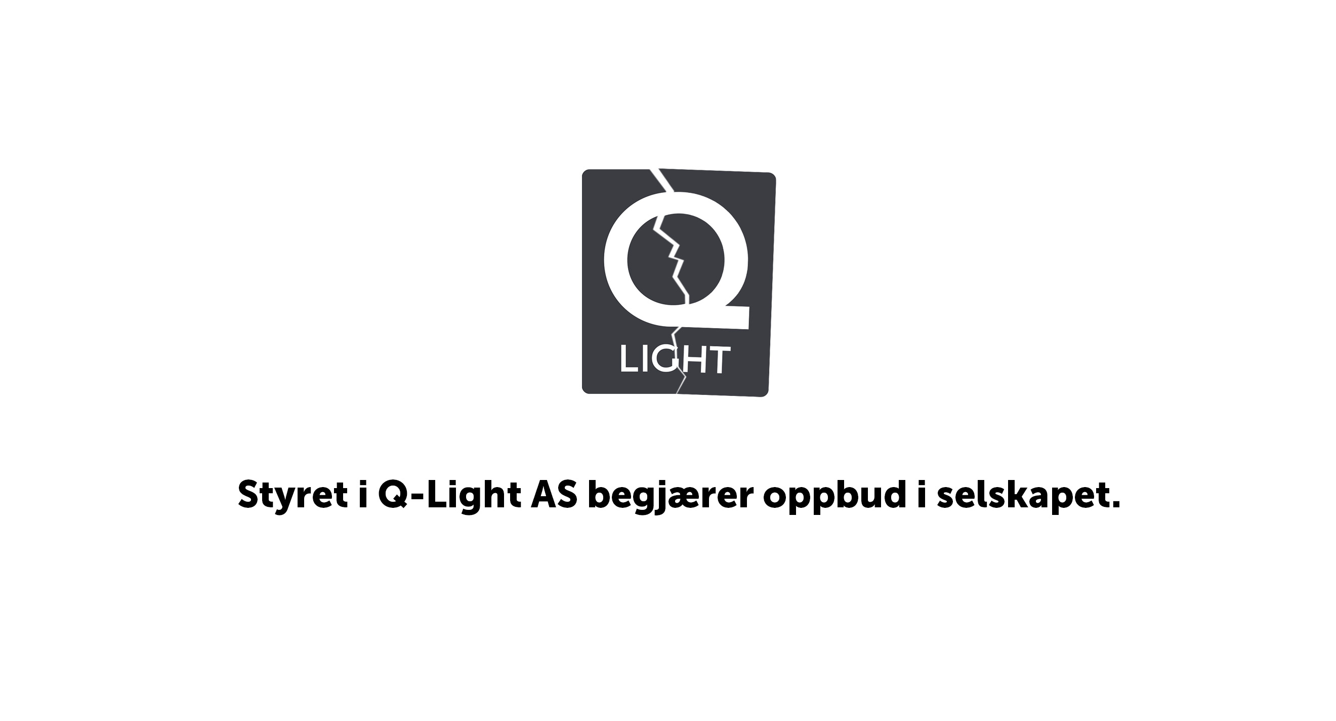 Que Light Ditt valg - Vårt ansvar